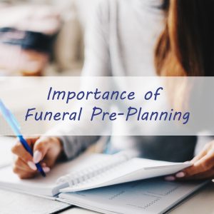 Importance of Funeral Pre-Planning Image